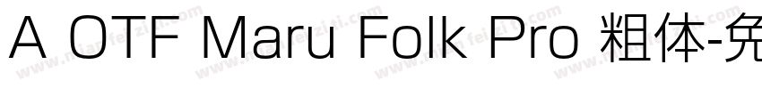 A OTF Maru Folk Pro 粗体字体转换